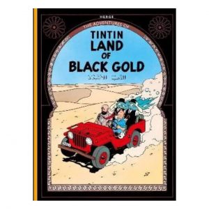 Land Of Black Gold - The Adventures of Tintin 14
